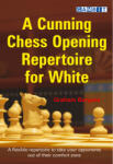 Gambit A Cunning Chess Opening Repertoire for White