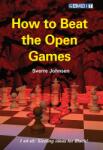 Gambit How to Beat the Open Games