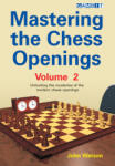 Gambit Mastering the Chess Openings, Volume 2
