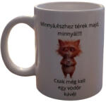 Minnyá, észhez térek majd-fehér bögre