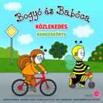  Bogyó és Babóca - Közlekedés [eHangoskönyv]