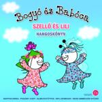  Bogyó és Babóca - Szellő és Lili [eHangoskönyv]