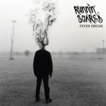 Runnin`Scared - Fever Dream (LP) (<![CDATA[4260161862442]]>)