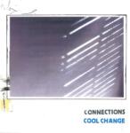 Connections - Cool Change (Limited Edition) (Cool Blue Coloured) (LP) (<![CDATA[0650076673976]]>)