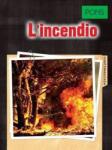 Praca zbiorowa L'incendio