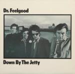 Warner Dr. Feelgood: Down By The Jetty - Vinyl (LP) (095931)