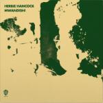 Herbie Hancock - Mwandishi (Reissue) (180 g) (LP) (8719262007147)
