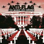  Anti-Flag - For Blood And Empire - LP, Album, RE, 180