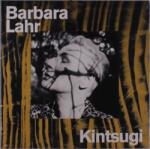 Barbara Lahr - Kintsugi (10") (<![CDATA[4260082361123]]>)