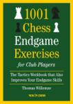 New in Chess 1001 Chess Endgame Exercises for Club Players