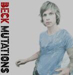 Universal Music Beck - Mutations + 7" Vinyl SP (Vinyl LP (nagylemez)) (5703488)