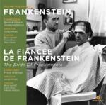 Bernhard Kaun & Giuseppe Becce & Franz Waxman - Frankenstein / La Fiancée De Frankenstein (Remastered) (LP) (3596973984364)