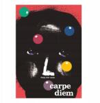 Jakub Zasada Poszter 50x70 cm B2 Falra Carpe Diem Motivációs Dekoráció Keret nélkül