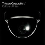 Mystic Production Thievery Corporation: Culture Of Fear R - Vinyl (LP) (096308)
