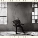 Kip Moore - Reason To Believe (CD) (0198704949524)