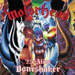 BMG Motörhead: 25 & Alive: Boneshaker - CD+DVD (026310)
