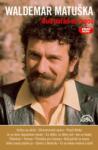 Supraphon Matuška Waldemar: Buď pořád se mnou - DVD (018133)