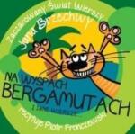Jan Brzechwa Na Wyspach Bergamutach i inne wiersze. . . audiobook