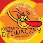 Jan Brzechwa Kaczka Dziwaczka i inne wiersze. . . audiobook
