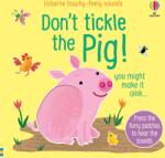 Usborne Don't Tickle the Pig! - Carte cu sunete pentru copii 6+ luni, Usborne (9781474981323)