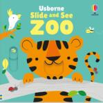 Usborne Slide and See Zoo - Carte pentru copii 6+ luni, Usborne (9781835404256)