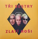 Tři Sestry - Zlatí Hoši (2 LP) (0190295273620)