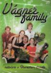 Multisonic Vágner family: Vágner family - DVD