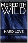Wild, Meredith Hard Love - megakonyvek - 8 880 Ft