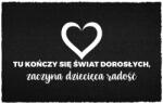 TabPrint Lábtörlő Kókusz Bemeneti 40X60 Felnőtt Stop Felirat, Örömkezdés (WYCIERACZKA GOŚCIE TAK, ZWIERZĘTA MUSZĄ BYĆ)