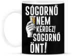 printfashion Sógornő nem kérdez ! - Bögre - Fekete (18451984)