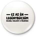 printfashion Csinald magad legénybúcsú - Kitűző, hűtőmágnes - Fehér (18471240)