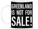 printfashion Greenland is not for sale! - Grönland nem eladó! - fehér - Bögre - Fekete (18129487)