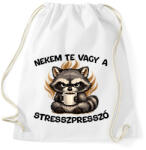 printfashion Nekem te vagy a stresszpresszó - Sportzsák, Tornazsák - Fehér (18113451)