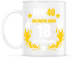 printfashion Nem 40 éves vagyok - Bögre - Fehér (18431831)