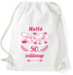 printfashion Helló 50. szülinap pink - Sportzsák, Tornazsák - Fehér (18068876)