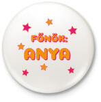 printfashion főnök: anya - Kitűző, hűtőmágnes - Fehér (17998988)
