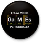 printfashion All day games - Kitűző, hűtőmágnes - Fekete (18456585)