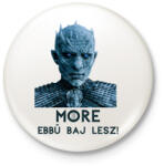 printfashion More ebbű baj lesz! - Kitűző, hűtőmágnes - Fehér (18341160)