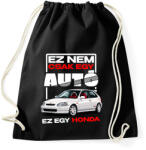 printfashion ez nem csak egy autó ez egy honda - Sportzsák, Tornazsák - Fekete (18234546)