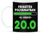 printfashion Frissítés folyamatban szülinapi 20 - Bögre - Fekete (18260420)