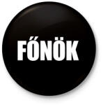 printfashion Főnök felirat - Kitűző, hűtőmágnes - Fekete (18419029)