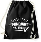 printfashion Mindjárt (magyar szleng) fehér - Sportzsák, Tornazsák - Fekete (18177020)