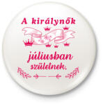 printfashion Szülinap királynők július pink - Kitűző, hűtőmágnes - Fehér (18485877)