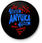 printfashion Igazi anyuka - Kitűző, hűtőmágnes - Fekete (18162132)