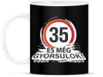 printfashion 35-ös tábla - és még gyorsulok! - fehér - Bögre - Fekete (18086712)