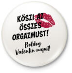 printfashion Köszi az összes orgazmust - Kitűző, hűtőmágnes - Fehér (18112857)