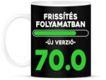 printfashion Frissítés folyamatban szülinapi 70 - Bögre - Fekete (18261833)
