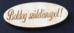  Ovális 5cm Boldog Születésnapot /029