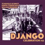 Schmitt, Tchavolo & Fa Django Celebration #02