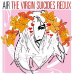 Warner Air: Moon Safari & Bof - The Virgin Suicides Redux - 2CD